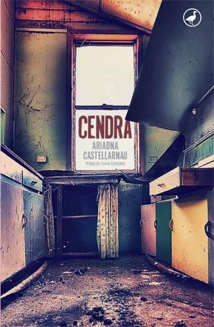 CENDRA | 9788416673506 | CASTELLARNAU, ARIADNA | Llibreria La Gralla | Llibreria online de Granollers