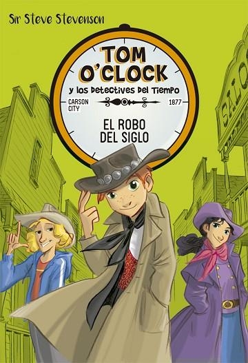 TOM O'CLOCK 3. EL ROBO DEL SIGLO | 9788424661496 | STEVENSON, SIR STEVE | Llibreria La Gralla | Llibreria online de Granollers