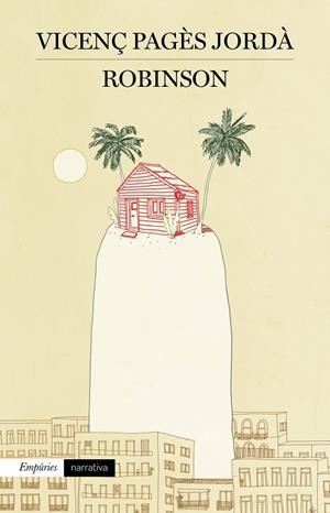 ROBINSON | 9788417016203 | PAGèS JORDà, VICENç | Llibreria La Gralla | Llibreria online de Granollers