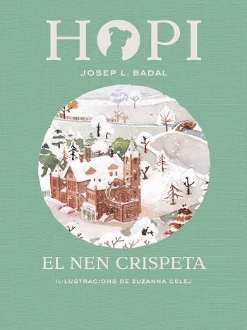 HOPI 8. EL NEN CRISPETA | 9788424660833 | BADAL, JOSEP LLUíS | Llibreria La Gralla | Librería online de Granollers