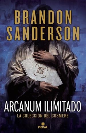 ARCANUM ILIMITADO | 9788466662321 | SANDERSON, BRANDON | Llibreria La Gralla | Llibreria online de Granollers