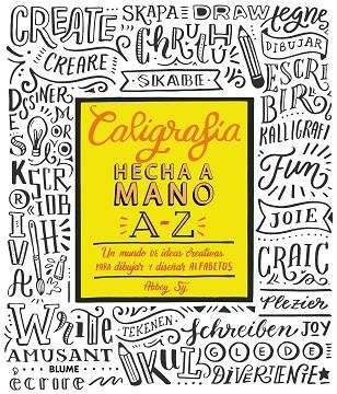 CALIGRAFIA HECHA A MANO A-Z | 9788416965687 | SY, ABBEY | Llibreria La Gralla | Llibreria online de Granollers