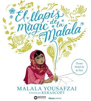 LLAPIS MÀGIC DE LA MALALA, EL | 9788491048855 | YOUSAFZAI, MALALA | Llibreria La Gralla | Librería online de Granollers