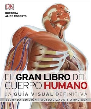 GRAN LIBRO DEL CUERPO HUMANO, EL | 9780241331965 | ROBERTS, ALICE | Llibreria La Gralla | Librería online de Granollers
