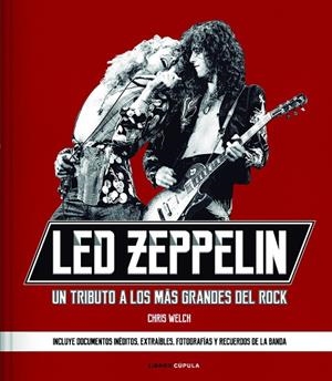 LED ZEPPELIN | 9788448023614 | WELCH, CHRIS | Llibreria La Gralla | Librería online de Granollers