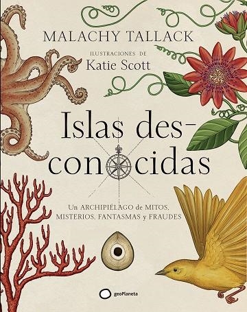 ISLAS DES-CONOCIDAS | 9788408172796 | TALLACK, MALACHY/SCOTT, KATIE | Llibreria La Gralla | Llibreria online de Granollers