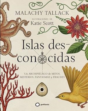 ISLAS DES-CONOCIDAS | 9788408172796 | TALLACK, MALACHY/SCOTT, KATIE | Llibreria La Gralla | Librería online de Granollers