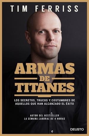 ARMAS DE TITANES | 9788423428946 | FERRISS, TIM | Llibreria La Gralla | Librería online de Granollers