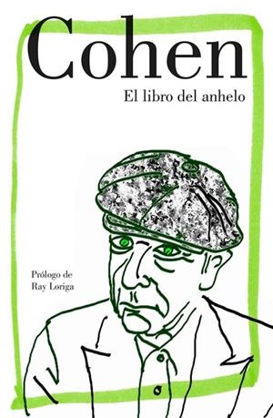 LIBRO DEL ANHELO, EL | 9788426404817 | COHEN, LEONARD | Llibreria La Gralla | Librería online de Granollers