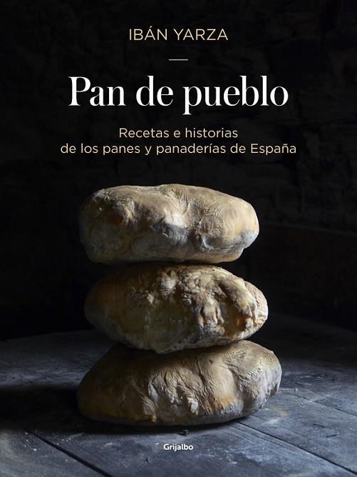 PAN DE PUEBLO | 9788416449927 | YARZA, IBAN | Llibreria La Gralla | Llibreria online de Granollers