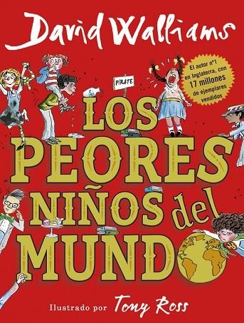PEORES NIÑOS DEL MUNDO, LOS | 9788490437698 | WALLIANS, DAVID | Llibreria La Gralla | Llibreria online de Granollers