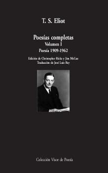 POESIAS COMPLETAS VOLUMEN 1. | 9788498956696 | ELIOT, T.S. | Llibreria La Gralla | Llibreria online de Granollers