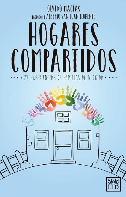 HOGARES COMPARTIDOS | 9788416894802 | MACÍAS, OLVIDO | Llibreria La Gralla | Llibreria online de Granollers