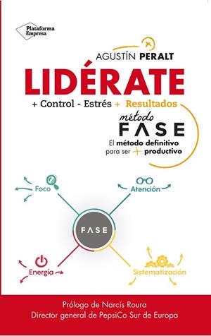 LIDÉRATE | 9788417114084 | PERALT, AGUSTÍN | Llibreria La Gralla | Llibreria online de Granollers