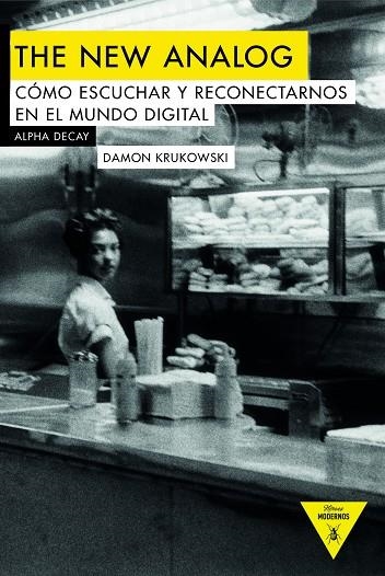 NEW ANALOG, THE | 9788494742309 | KRUKOWSKI, DAMON | Llibreria La Gralla | Librería online de Granollers