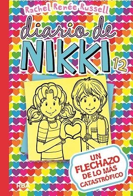 DIARIO DE NIKKI 12  UN FLECHAZO DE LO MÁS CATASTROFICO | 9788427212589 | RUSSELL, RACHEL RENEE | Llibreria La Gralla | Librería online de Granollers