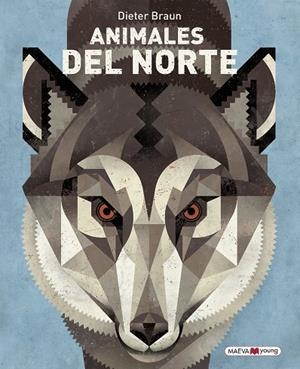 ANIMALES DEL NORTE | 9788416690770 | BRAUN, DIETER | Llibreria La Gralla | Llibreria online de Granollers