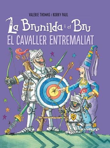 BRUNILDA I BRU  EL CAVALLER ENTREMALIAT | 9788416965786 | THOMAS, VALERIE; PAUL, KORKY | Llibreria La Gralla | Llibreria online de Granollers