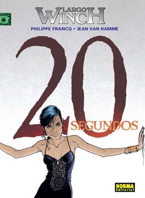 LARGO WINCH 20 | 9788467928648 | VAN HAMME - FRANQ | Llibreria La Gralla | Llibreria online de Granollers
