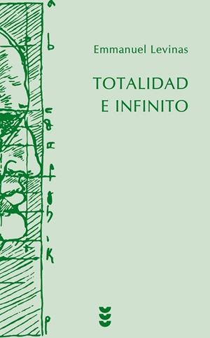 TOTALIDAD E INFINITO | 9788430118205 | LEVINAS, EMMANUEL | Llibreria La Gralla | Llibreria online de Granollers