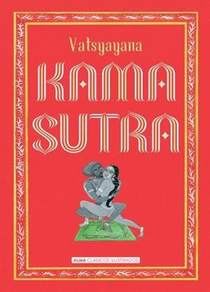 KAMASUTRA (CLÁSICOS) | 9788415618720 | VATSYAYANA | Llibreria La Gralla | Llibreria online de Granollers
