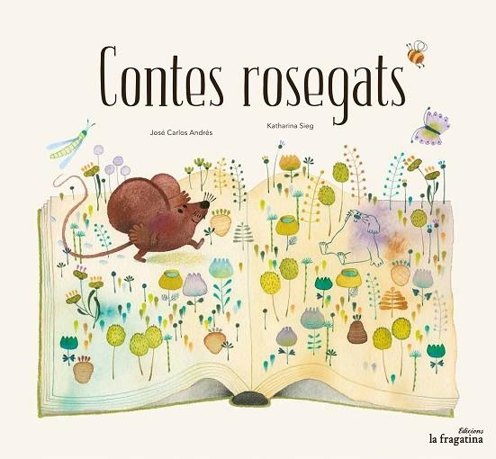 CONTES ROSEGATS | 9788416566907 | ANDRÉS, JOSÉ CARLOS | Llibreria La Gralla | Librería online de Granollers