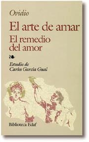 ARTE DE AMAR, EL. EL REMEDIO DEL AMOR | 9788471664945 | OVIDIO | Llibreria La Gralla | Librería online de Granollers