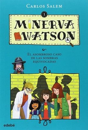MINERVA WATSON 1 | 9788468333540 | SALEM, CARLOS | Llibreria La Gralla | Llibreria online de Granollers