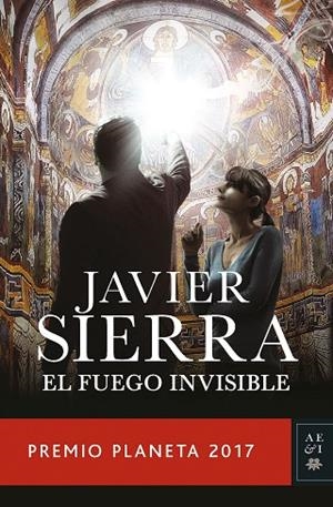 FUEGO INVISIBLE, EL (PREMIO PLANETA 2017) | 9788408178941 | SIERRA, JAVIER | Llibreria La Gralla | Librería online de Granollers