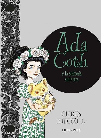 ADA GOTH Y LA SINFONÍA SINIESTRA | 9788414010648 | RIDDELL, CHRIS | Llibreria La Gralla | Librería online de Granollers