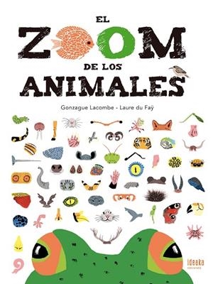 ZOOM DE LOS ANIMALES, EL | 9788414010914 | LACOMBE, GONZAGUE | Llibreria La Gralla | Llibreria online de Granollers