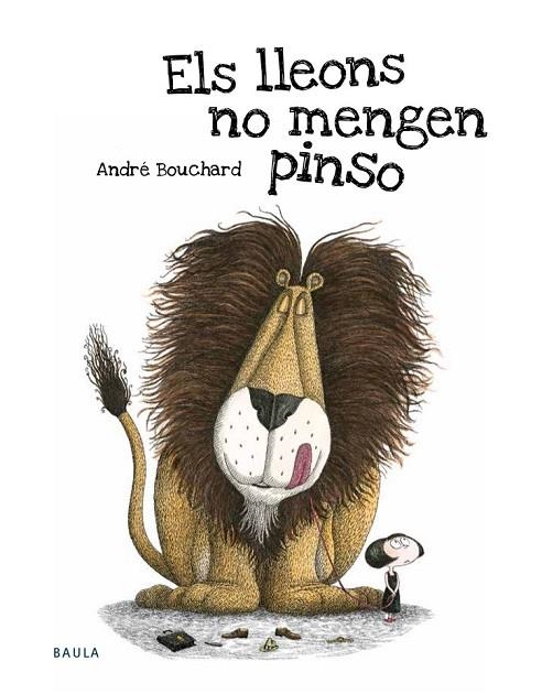 LLEONS NO MENGEN PINSO, ELS | 9788447935345 | BOUCHARD, ANDRÉ | Llibreria La Gralla | Llibreria online de Granollers
