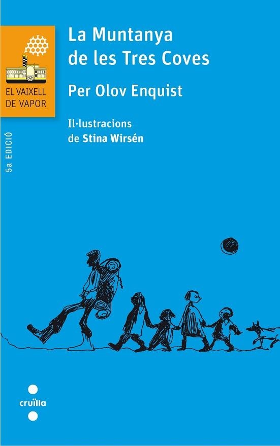 MUNTANYA DE LES TRES COVES, LA | 9788466140270 | OLOV ENQUIST, PER | Llibreria La Gralla | Librería online de Granollers