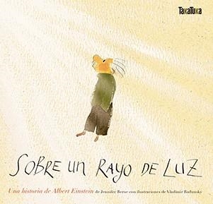SOBRE UN RAYO DE LUZ | 9788416003921 | BERNE, JENNIFER | Llibreria La Gralla | Llibreria online de Granollers