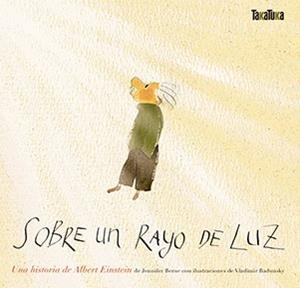 SOBRE UN RAYO DE LUZ | 9788416003921 | BERNE, JENNIFER | Llibreria La Gralla | Librería online de Granollers