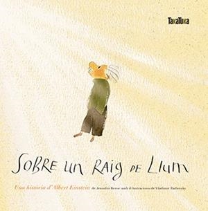 SOBRE UN RAIG DE LLUM | 9788416003914 | BERNE, JENNIFER | Llibreria La Gralla | Librería online de Granollers