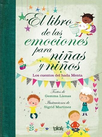 LIBRO DE LAS EMOCIONES PARA NIÑAS Y NIÑOS, EL | 9788416712601 | GEMMA LIENAS;  MARTINEZ, SIGRID | Llibreria La Gralla | Llibreria online de Granollers