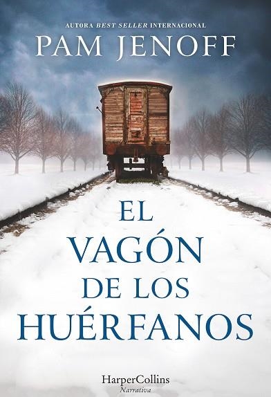 VAGON DE LOS HUERFANOS, EL | 9788491391715 | JENOFF, PAM | Llibreria La Gralla | Llibreria online de Granollers