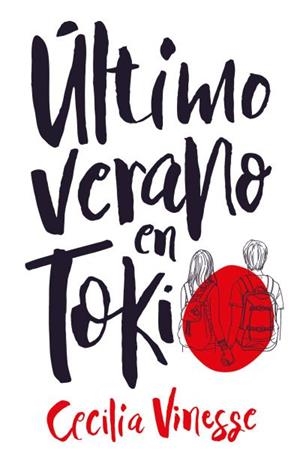 ÚLTIMO VERANO EN TOKIO | 9788496886667 | VINESSE, CECILIA | Llibreria La Gralla | Librería online de Granollers