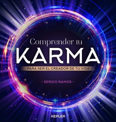 COMPRENDER TU KARMA | 9788416344192 | RAMOS MORENO, SERGIO | Llibreria La Gralla | Librería online de Granollers
