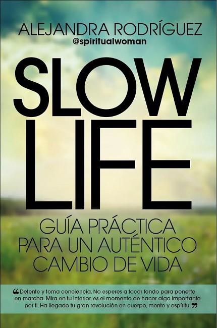 SLOW LIFE | 9788417057107 | RODRÍGUEZ, ALEJANDRA | Llibreria La Gralla | Librería online de Granollers