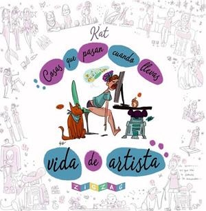 COSAS QUE PASAN CUANDO LLEVAS VIDA DE ARTISTA | 9788416816422 | GRIFOLS ÁLVAREZ, KATIA | Llibreria La Gralla | Llibreria online de Granollers