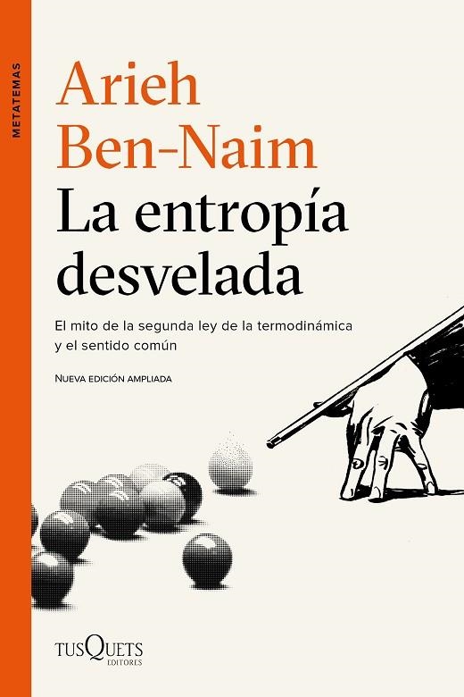 ENTROPÍA DESVELADA, LA | 9788490664551 | BEN-NAIM, ARIEH | Llibreria La Gralla | Llibreria online de Granollers