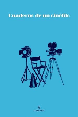 CUADERNO DE UN CINEFILO | 9788417035143 | VVAA | Llibreria La Gralla | Llibreria online de Granollers