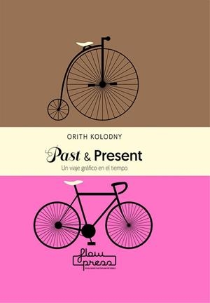 PAST & PRESENT | 9788494741852 | KOLODNY, ORITH | Llibreria La Gralla | Librería online de Granollers