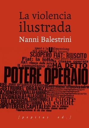VIOLENCIA ILUSTRADA, LA | 9788415862994 | BALESTRINI, NANNI | Llibreria La Gralla | Llibreria online de Granollers
