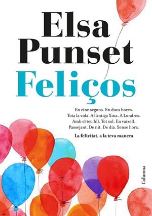 FELIÇOS | 9788466423274 | PUNSET, ELSA | Llibreria La Gralla | Llibreria online de Granollers