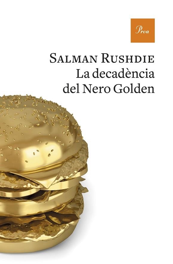 DECADÈNCIA DEL NERO GOLDEN, LA | 9788475886893 | RUSHDIE, SALMAN | Llibreria La Gralla | Librería online de Granollers