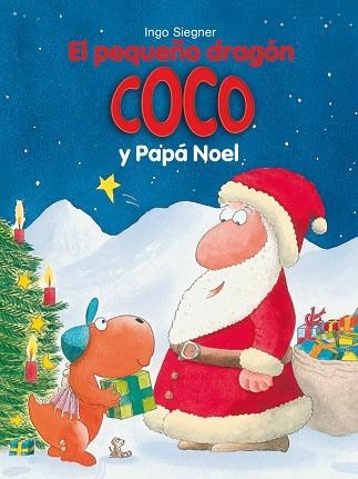 PEQUEÑO DRAGÓN COCO Y PAPÁ NOEL, EL | 9788424661335 | SIEGNER, INGO | Llibreria La Gralla | Librería online de Granollers