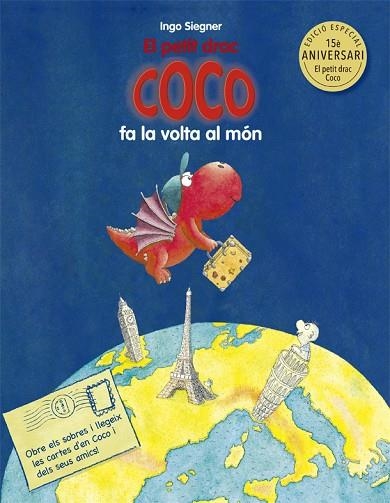 PETIT DRAC COCO FA LA VOLTA AL MÓN, EL. 50 ANIVERSARI | 9788424661953 | SIEGNER, INGO | Llibreria La Gralla | Llibreria online de Granollers